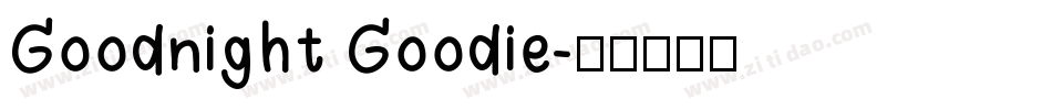 Goodnight Goodie字体转换